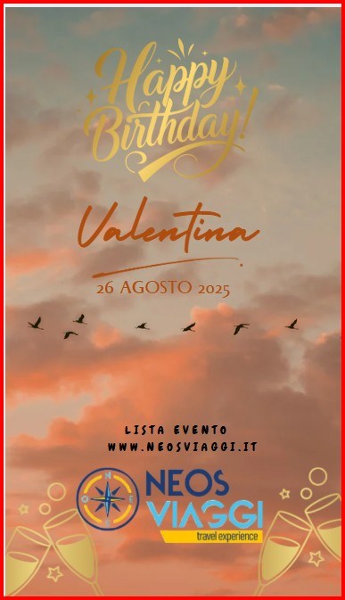 COMPLEANNO<br>LISTA COMPLEANNO VALENTINA 26 AGOSTO 25